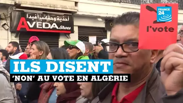 Algérie : ils disent "non" au vote