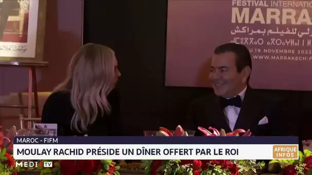 FIFM 2022 : Moulay Rachid préside un dîner offert par le Roi Mohammed VI