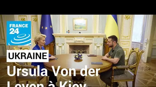 À Kiev, von der Leyen réitère le soutien de l'UE à l'Ukraine "aussi longtemps qu'il le faudra"