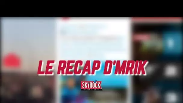 Le Récap d'Mrik ! (Concert Radar/Hits Skyrock/Singles de platine)