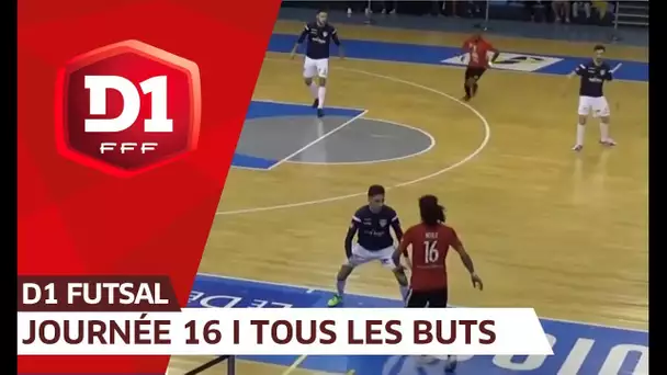 D1 Futsal, journée 16 : Tous les buts I FFF 2018-2019