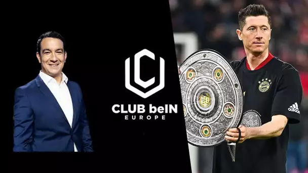 ⚽️🌍 Club beIN Europe - Le titre du Bayern, Giroud buteur, le Barça perd encore !