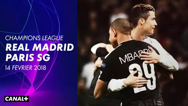 Le résumé de Real Madrid / PSG (14/02/18) - Ligue des Champions Rétro