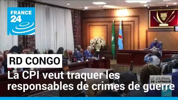 RD Congo : la CPI veut traquer les responsables de crimes de guerre • FRANCE 24