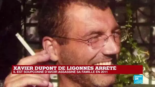 XAVIER DUPONT DE LIGONNÈS ARRÊTÉ !