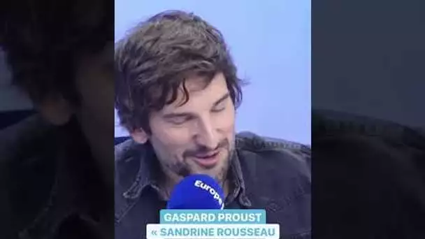 Gaspard Proust sur Sandrine Ruisseau #shorts