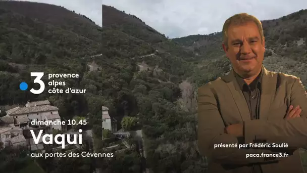 VAQUI Aux portes des Cévennes sur France 3