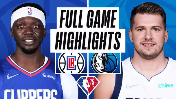 CLIPPERS at MAVERICKS | FULL GAME HIGHLIGHTS | February 12, 2022