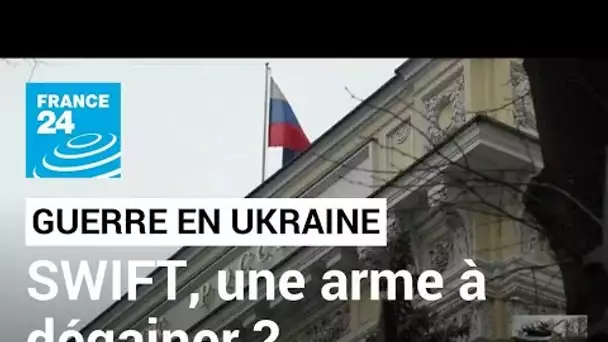 Guerre en Ukraine : le réseau interbancaire mondial comme arme pour sanctionner la Russie ?