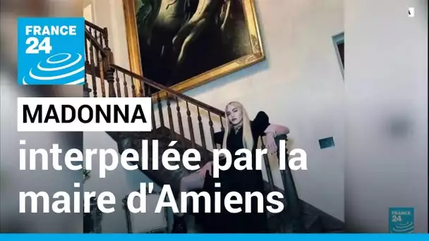 La maire d'Amiens "prie" Madonna de lui "prêter" un tableau, identique à une oeuvre disparue