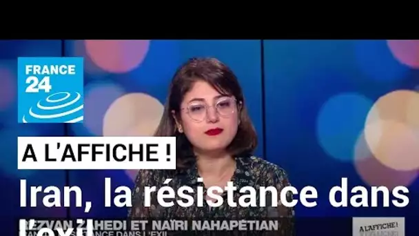 Iran, la résistance dans l’exil • FRANCE 24