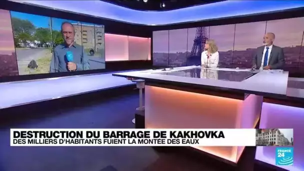 Destruction du barrage de Kakhovka : le pic de la montée des eaux attendu "dans la matinée" mercredi