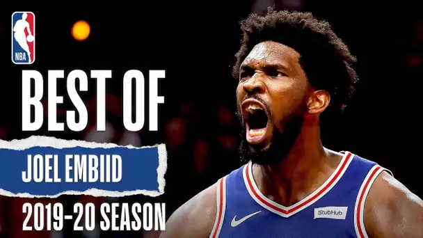 Best Of Joel Embiid | 2019-20 NBA Season