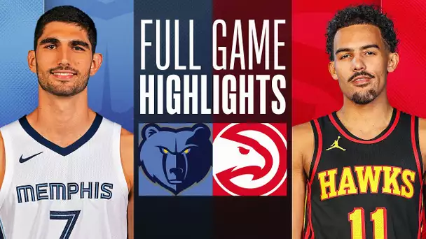 GRIZZLIES at HAWKS | NBA PRESEASON FULL GAME HIGHLIGHTS | October 12, 2023