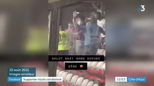 Condamnation du supporter niçois auteur d'un salut nazi dans l'enceinte de l'Allianz Riviera