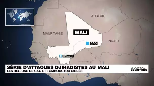 Mali : les régions de Gao et Tombouctou ciblées dans une série d'attaques jihadistes