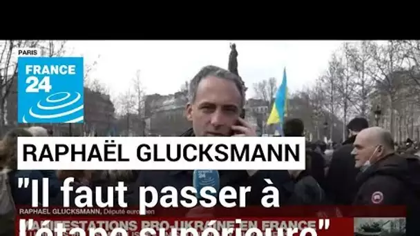 Raphaël Glucksmann : "Le destin de l'Ukraine est d'intégrer l'Union européenne" • FRANCE 24