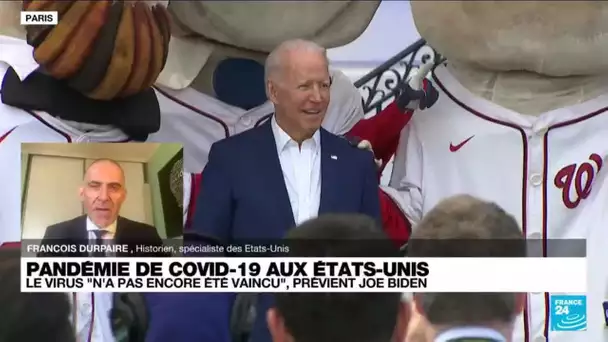 Covid-19 aux États-Unis : Biden avertit que le virus "n'a pas encore été vaincu" • FRANCE 24