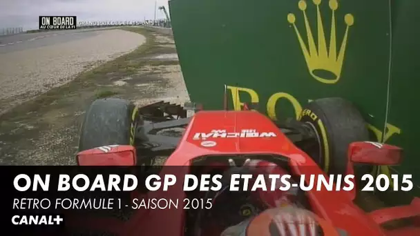 Le ON BOARD du Grand Prix des États-Unis 2015 - F1