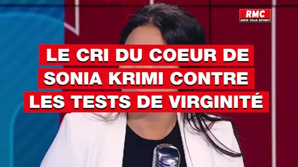 Le cri du coeur de Sonia Krimi contre les tests de virginité