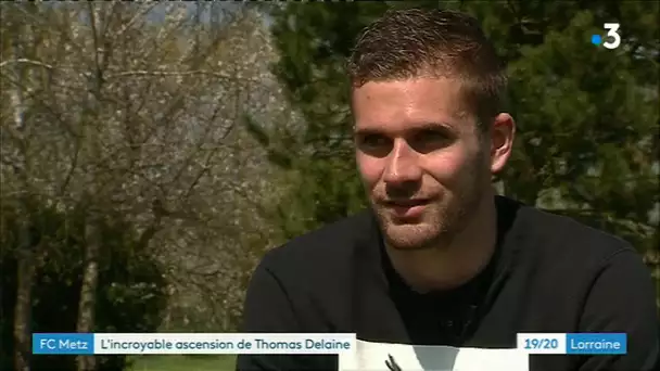 FC Metz : Thomas Delaine, de la CFA à la Ligue 1