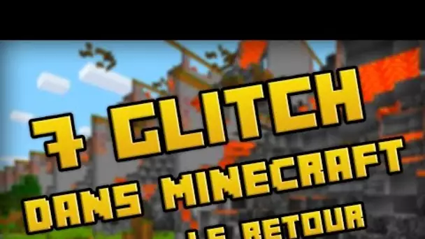 7 NOUVEAUX GLITCH DANS MINECRAFT