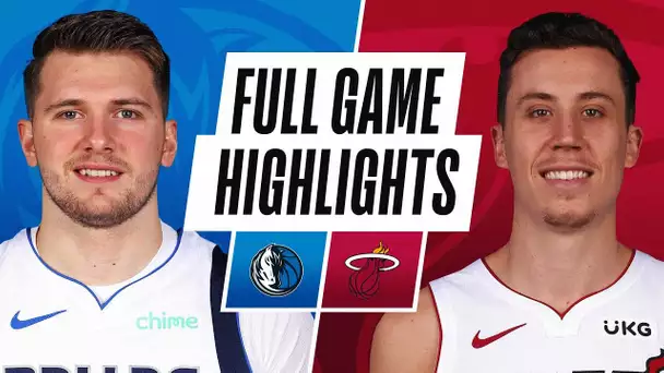 MAVERICKS at HEAT | FULL GAME HIGHLIGHTS | May 4, 2021