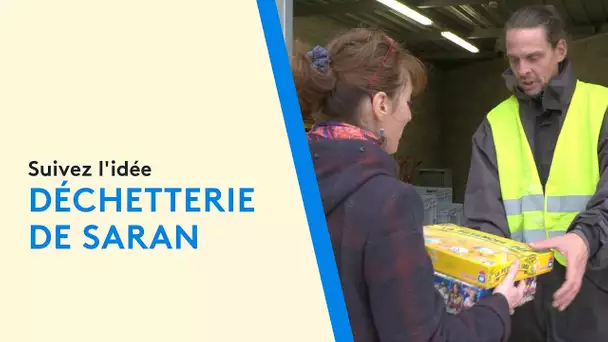 Suivez l'Idée : découvrez le local de réemploi de la déchetterie de Saran près d'Orléans