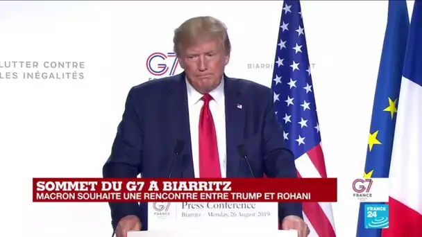 G7 à Biarritz: vers une rencontre Trump - Rohani ?