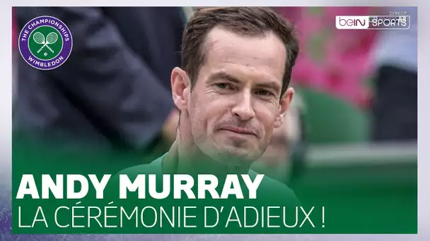 La cérémonie D’ADIEUX d’Andy MURRAY à Wimbledon ! Un Hommage émouvant et des larmes !