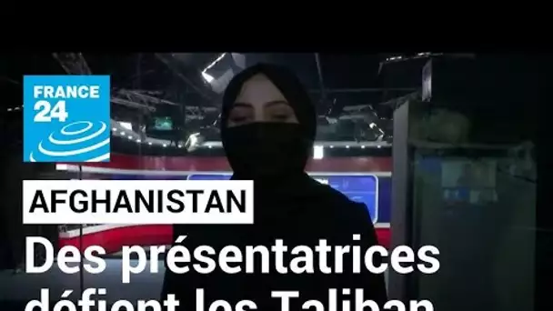 Afghanistan : des présentatrices télé défient l'ordre des Taliban avant de se couvrir le visage