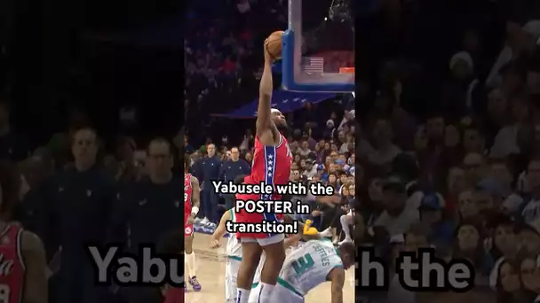 Yabusele with the POSTER in transition! 💪