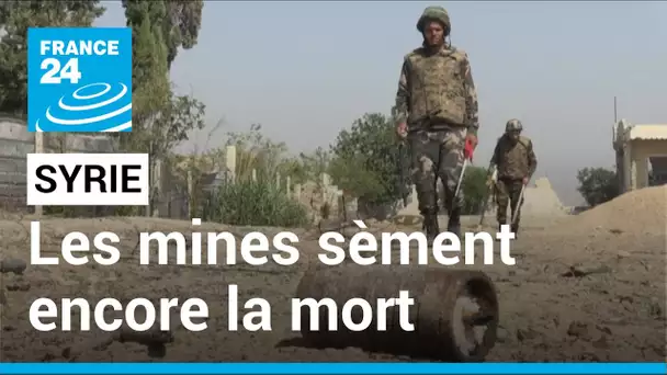 Les mines font toujours des ravages en Syrie • FRANCE 24