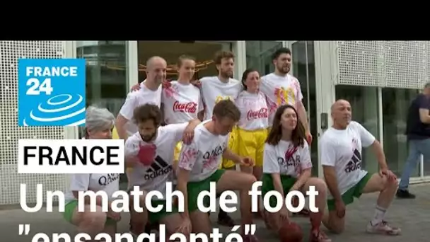 France : un match de foot "ensanglanté" pour dénoncer la souffrance des ouvriers du Mondial-2022