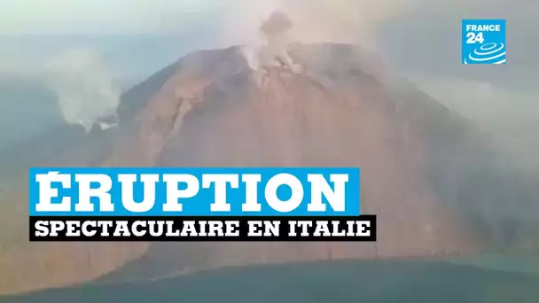 Stromboli, éruption spectaculaire