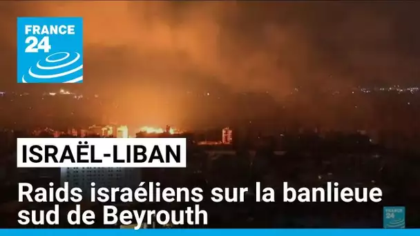 Raids israéliens sur la banlieue sud de Beyrouth, Israël menace de viser les côtes libanaises