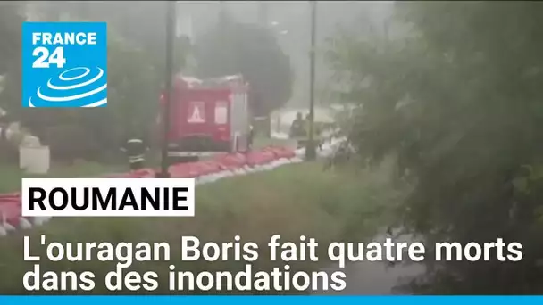 Ouragan Boris : quatre morts en Roumanie dans des inondations • FRANCE 24