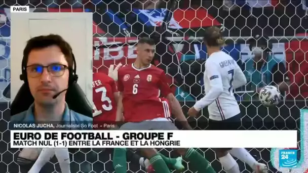 Euro de football : match nul entre la France et la Hongrie (1-1)