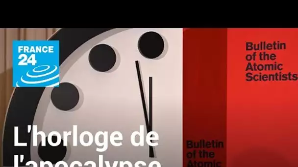 Guerre en Ukraine, crise climatique... L'horloge de l'apocalypse jamais aussi proche de minuit