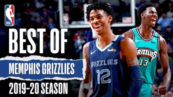 Best of Memphis Grizzlies | 2019-20 NBA Season