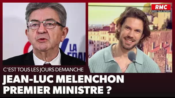 Arnaud Demanche :  Jean-Luc Mélenchon Premier ministre ?