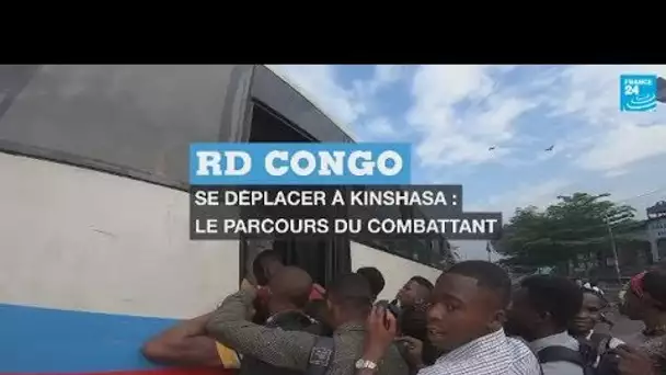 RD Congo : Se déplacer à Kinshasa, un parcours du combattant