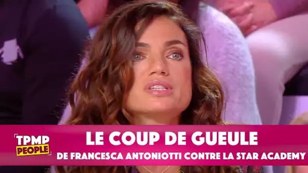 Francesca pousse un coup gueule contre la Star Academy