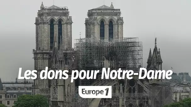 NOTRE-DAME : L'AFFLUX DE DONS VOUS CHOQUE ?