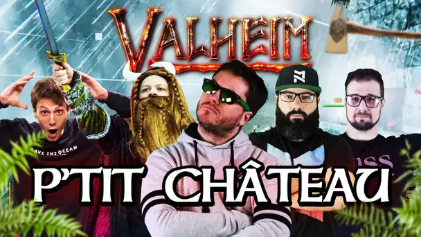 Valheim #31 : P'tit château là (ft. Kenny, MoMaN, Gius et Alphacast)