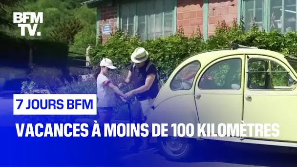 Vacances à moins de 100 kilomètres