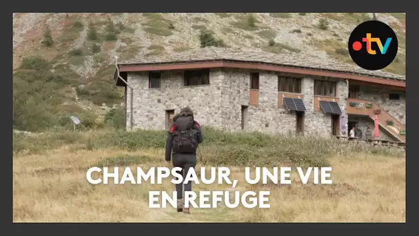 Champsaur, une vie en refuge