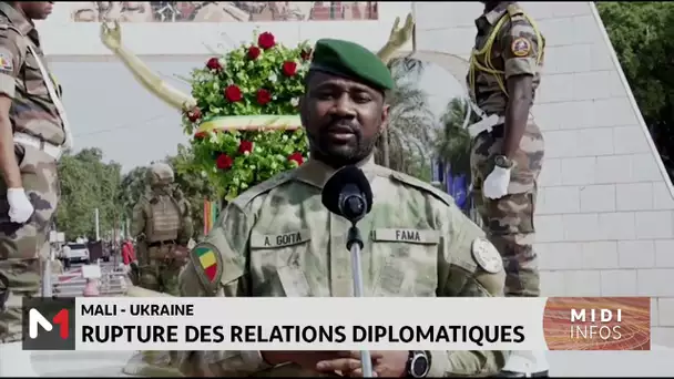 Mali - Ukraine : Rupture des relations diplomatiques