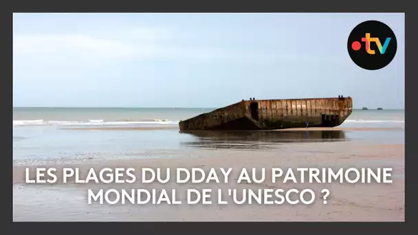 Les plages du DDAY de nouveau candidates pour une inscription au patrimoine mondial de l'UNESCO