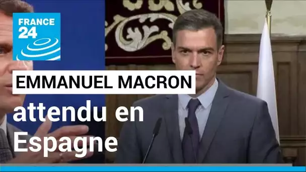 Emmanuel Macron attendu en Espagne : un traité d'amitié frano-espagnole devrait être signé